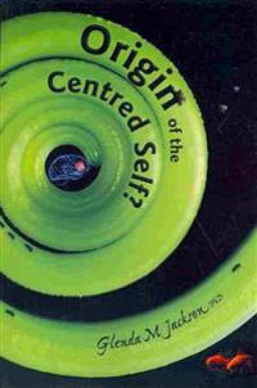 Origin of the Centred Self?