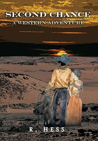 Second Chance a Western Adventure