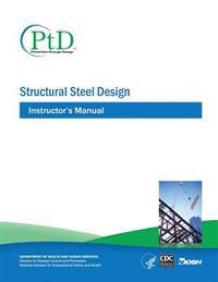 Structural Steel Design: Instructor's Manual