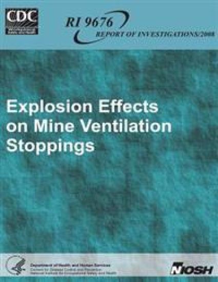 Explosion Effects on Mine Ventilation Stoppings