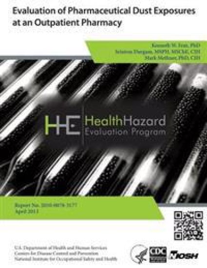Evaluation of Pharaceutical Dust Exposures at an Outpatient Pharmacy