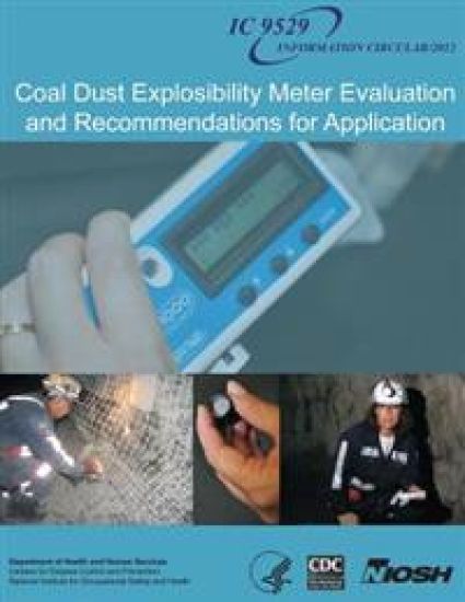Coal Dust Explosibility Meter Evaluation and Recommendations for Application