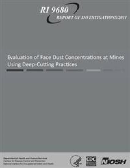 Evaluation of Face Dust Concentrations at Mines Using Deep-Cutting Practices
