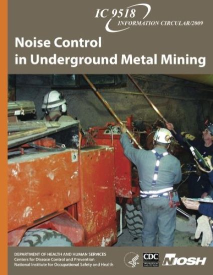 Noise Control in Underground Metal Mining