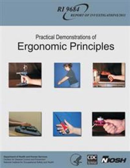 Practical Demonstrations of Ergonomic Principles