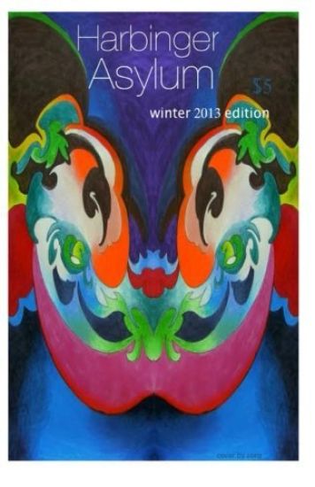 Harbinger Asylum: Winter 2013