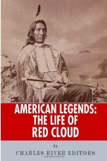 American Legends: The Life of Red Cloud