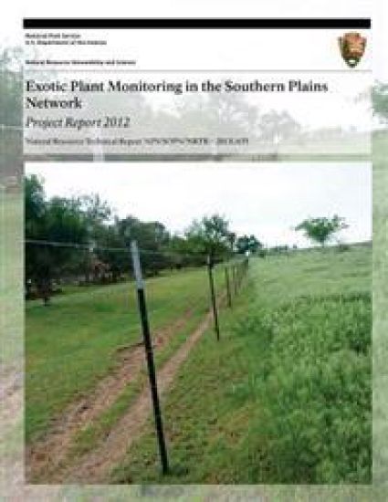 Exotic Plant Monitoring in the Southern Plains Network: Project Report 2012
