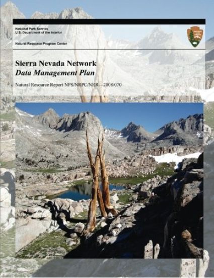 Sierra Nevada Network Data Management Plan