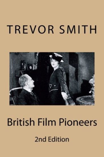 British Film Pioneers