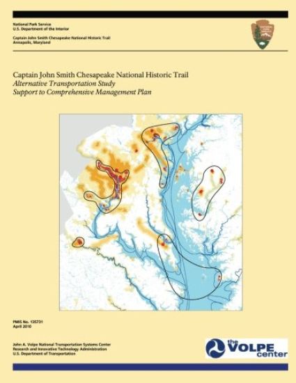 Captain John Smith Chesapeake National Historic Trail: Alternative Transportation Study/Support to Comprehensive Management Plan