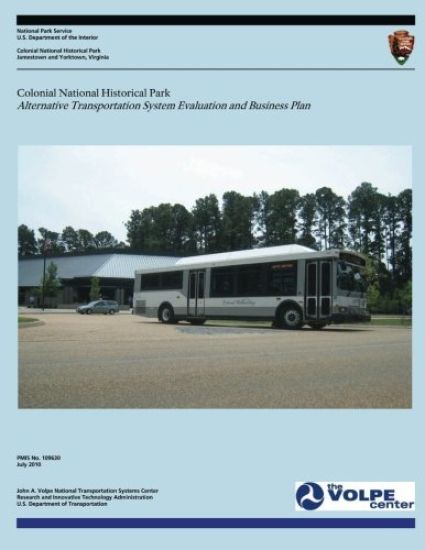 Colonial National Historical Park: Alternative Transportation System Evaluation and Business Plan