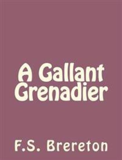 A Gallant Grenadier