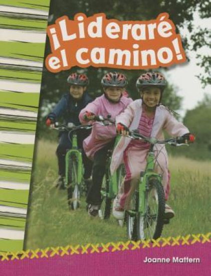 ¡Lideraré El Camino!