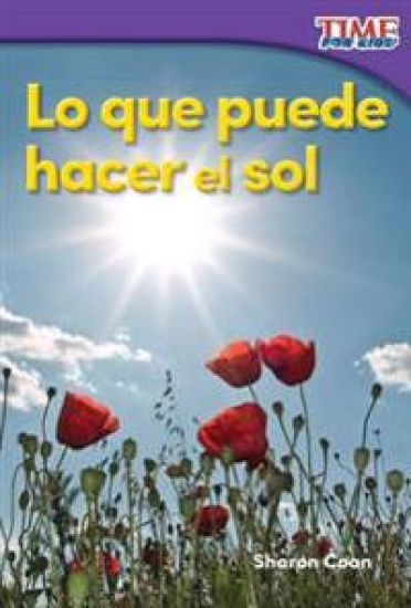 Lo que puede hacer el sol