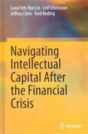Navigating Intellectual Capital After the Financial Crisis