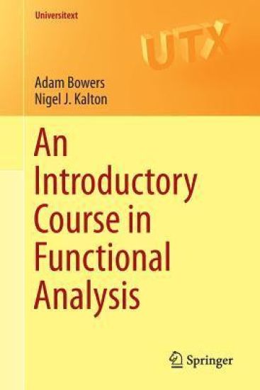 An Introductory Course in Functional Analysis – Adam Bowers, kirjan kansikuva