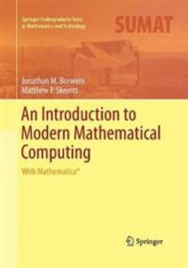 An Introduction to Modern Mathematical Computing