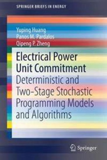 Electrical Power Unit Commitment