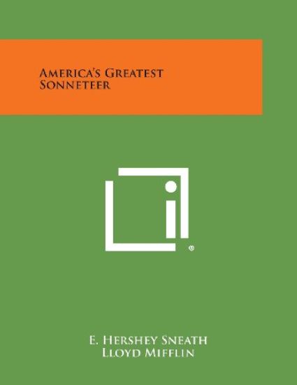 America's Greatest Sonneteer