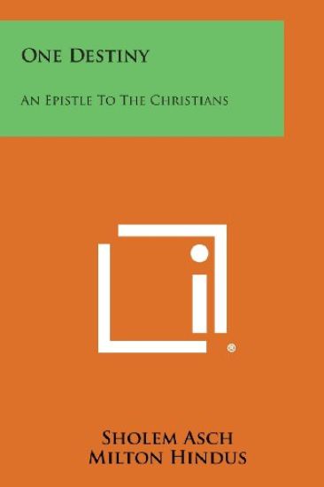 One Destiny: An Epistle to the Christians