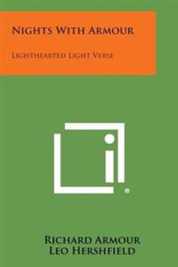 Nights with Armour: Lighthearted Light Verse