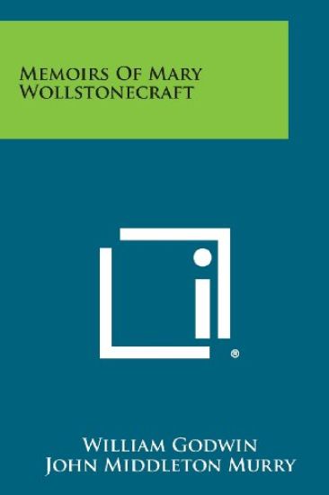 Memoirs of Mary Wollstonecraft