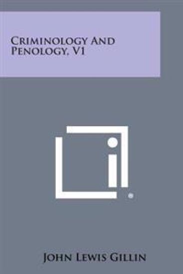 Criminology and Penology, V1