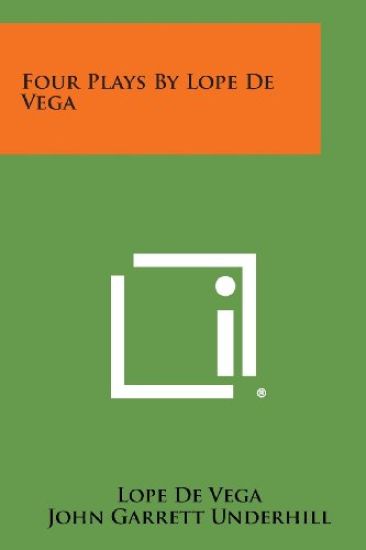 Four Plays by Lope de Vega