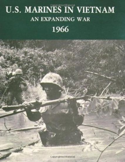 U.S. Marines in Vietnam: An Expanding War - 1966