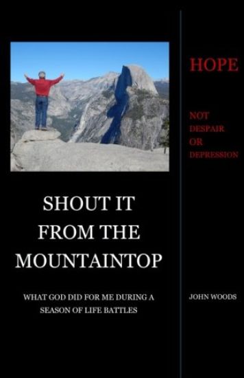 Shout It From The Mountaintop