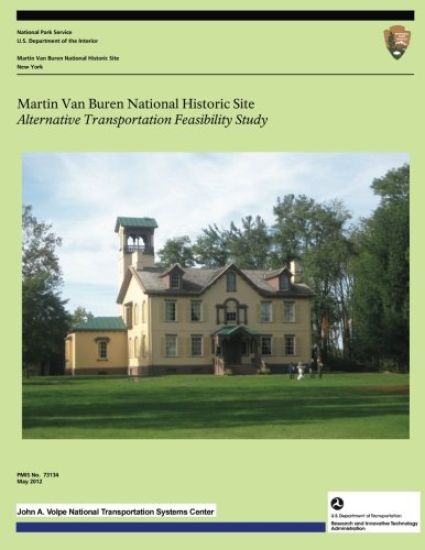 Martin Van Buren National Historic Site: Alternative Transportation Feasibility Study
