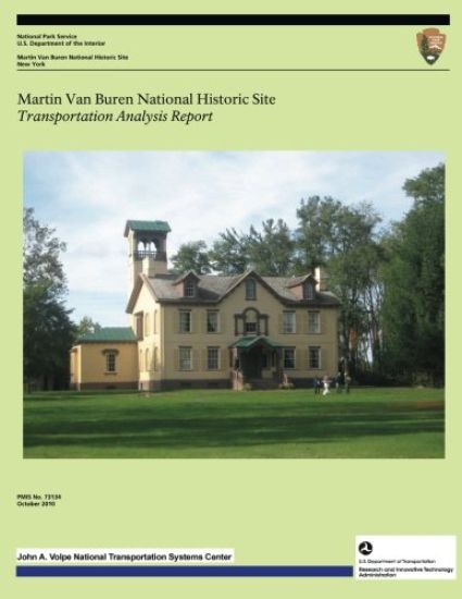 Martin Van Buren National Historic Site: Transportation Analysis Report