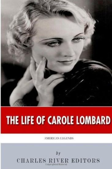 American Legends: The Life of Carole Lombard
