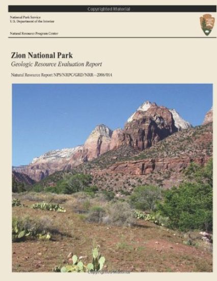 Zion National Park: Geologic Resource Evaluation Report