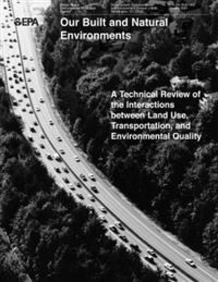 A Technical Review of the Interactions between Land Use, Transportation and Environmental Quality