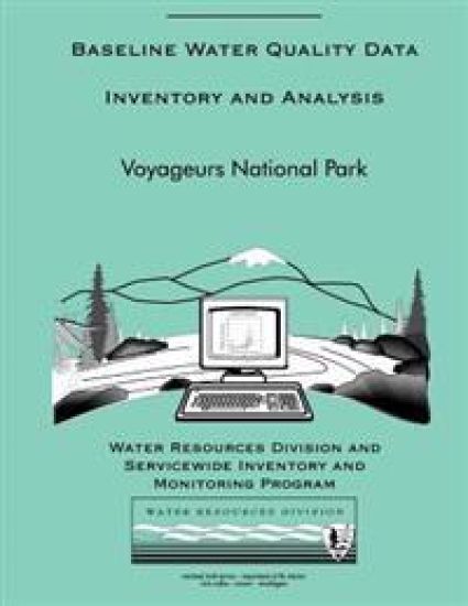 Baseline Water Quality Data Inventory and Analysis: Voyageurs National Park