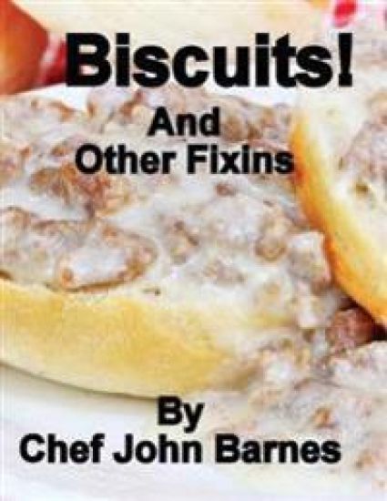 Biscuits and other fixins