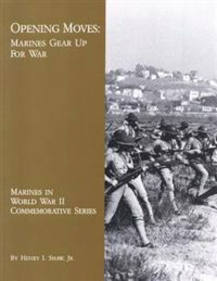 Opening Moves: Marines Gear Up For War