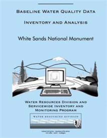 Baseline Water Quality Data Inventory and Analysis: White Sands National Monument