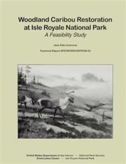 Woodland Caribou Restoration at Isle Royale National Park: A Feasibility Study
