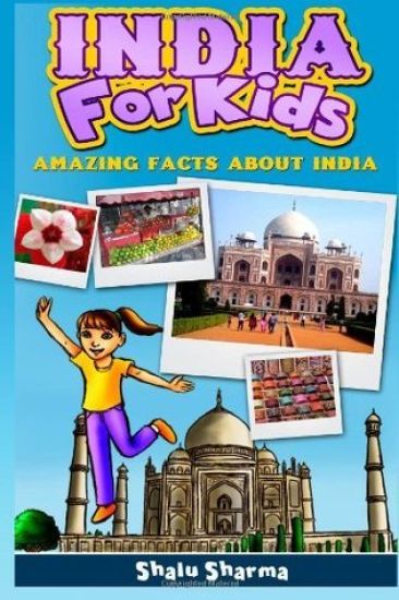 India For Kids: Amazing Facts About India