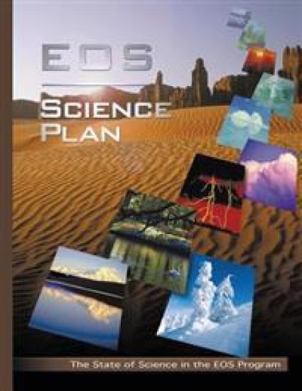 EOS Science Plan: The State of Science in the EOS Program