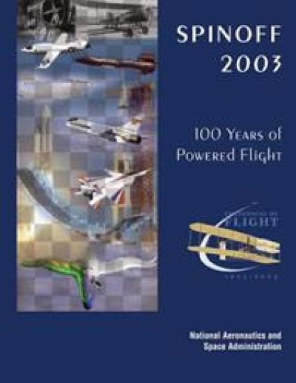 Spinoff 2003: 100 Years of Powered Flight - Centennial of Flight, 1903-2003