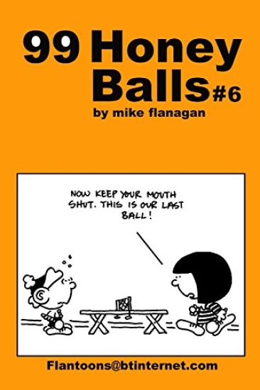 99 HoneyBalls #6: 99 great and funny cartoons.