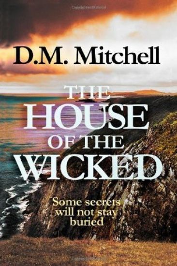The House of the Wicked – D. M. Mitchell, kirjan kansikuva