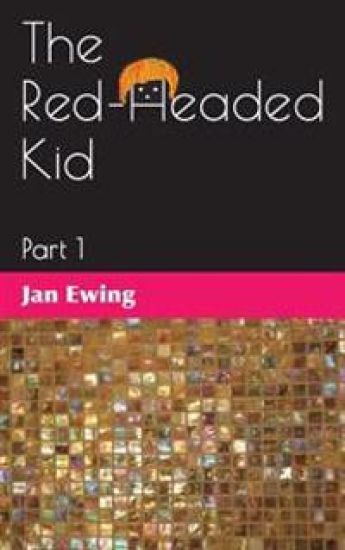 The Red-Headed Kid, Part 1