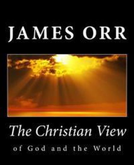The Christian View of God and the World