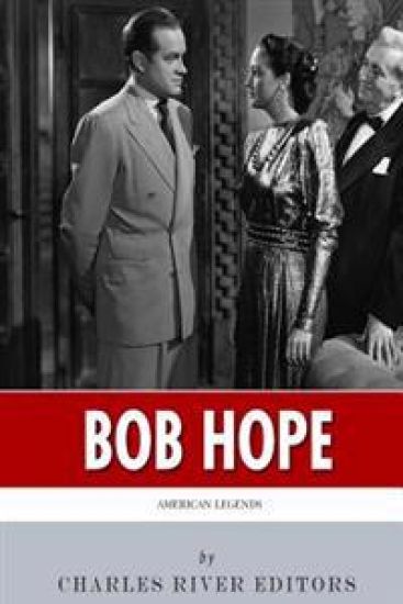 American Legends: The Life of Bob Hope