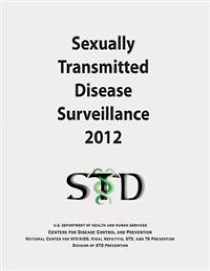 Sexually Transmitted Disease Surveillance 2012